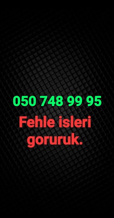 fehle teleb olunur 2025: Fehle isi goruruk.
2 neferik