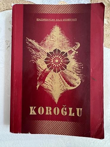 classi: Məhsul: Kitab – “Koroğlu” Təsvir: - Azərbaycan xalq ədəbiyyatının — 1