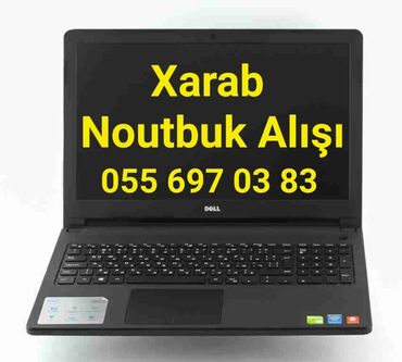 notebook alışı: Xarab Noutbukların Alışı Hər cür işlənmiş və xarab notebook alırıq