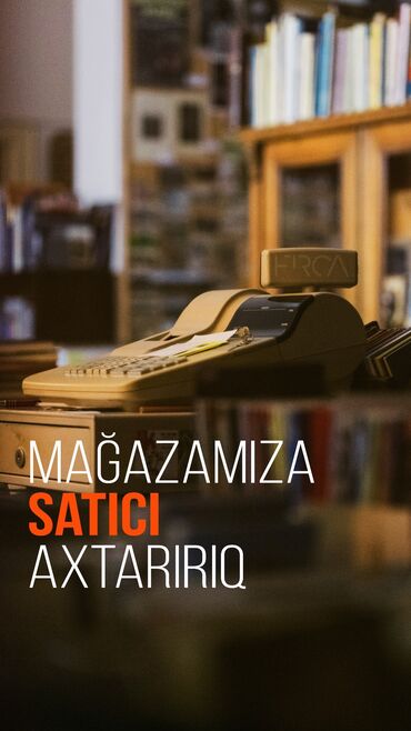 kitab mağazasına satıcı: Кассир требуется, Только для женщин, Любой возраст, 1-2 года опыта, Ежемесячная оплата