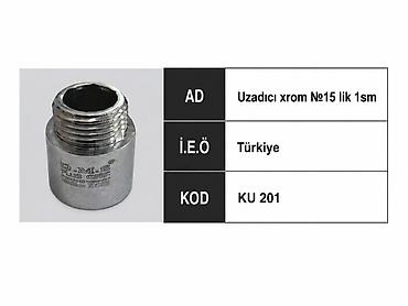 kas boru: Məhsul: UzadıcI xrom №15, 1 sm Mənşə: Türkiyə Kod: KU 201 — 1