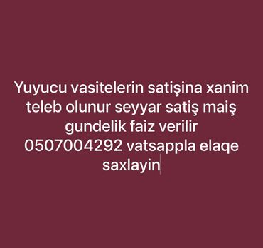 xestexanaya isci teleb olunur: Yuyucu vastelere satilina xanim teleb olunur