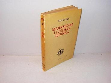 tema: Marksizam i ljudska jedinka adam šaf1967 nolitneznatan deo teksta — 1