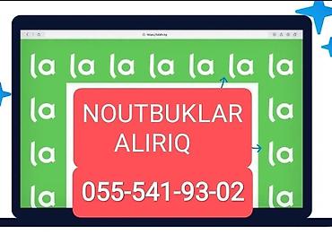 komputer aksesuarları: Xidmət: Noutbukların alışı Təsvir: - Hər növ noutbukların qəbulu - — 1