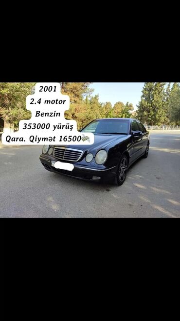 kia optima kredit qiymetleri: Mercedes-Benz E 240: 2.4 l | 2001 il Sedan