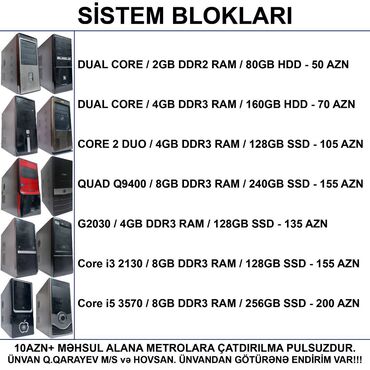 Masaüstü kompüterlər və iş stansiyaları: ⭐DUAL CORE / 2GB DDR2 RAM / 80GB HDD - 50 AZN ⭐DUAL CORE / 4GB DDR3