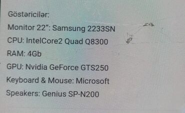 Masaüstü kompüterlər və iş stansiyaları: Samsung 2233SN monitoru, Intel Core2 Quad Q8300 prosessoru, 4 GB RAM