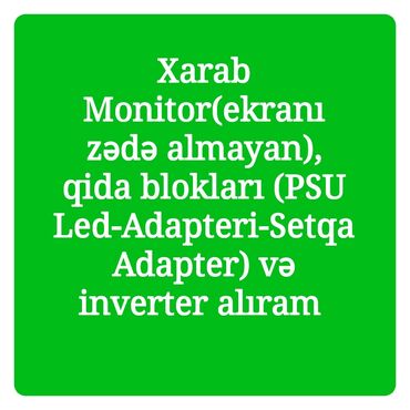 kompüter ekran: Xarab Monitor(ekranı zədə almayan), qida blokları (PSU