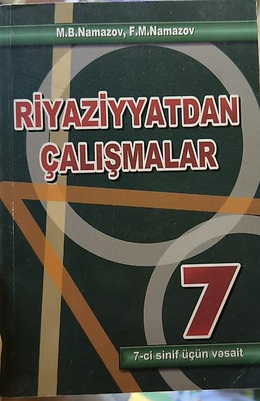 dərs kitabları: Riyaziyyatdan Çalışmalar – 7-ci sinif üçün vəsait Müəlliflər: M.B — 1