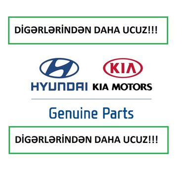 ehtiyat hisələri: Hyundai və kia hər cür ehtiyat hissələri. Di̇gərləri̇ndən daha