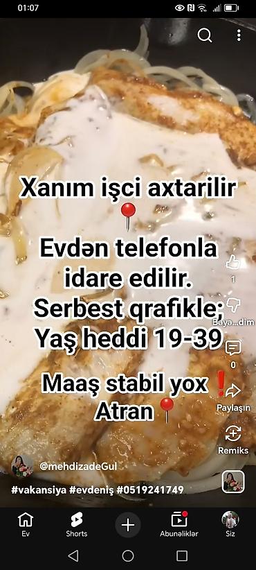 asbaz is: Vakansiya: Xanım işçi axtarılır - İş növü: Evdən, telefonla idarə — 1
