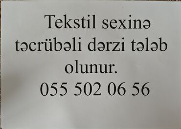 Dərzilər: Dərzi tələb olunur, 3-5 illik təcrübə, 1/1, Aylıq ödəniş