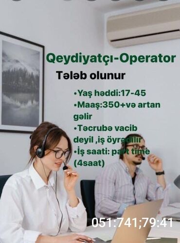 Çağrı mərkəzi operatorları: Çağrı mərkəzi operatoru tələb olunur, Təcrübəsiz