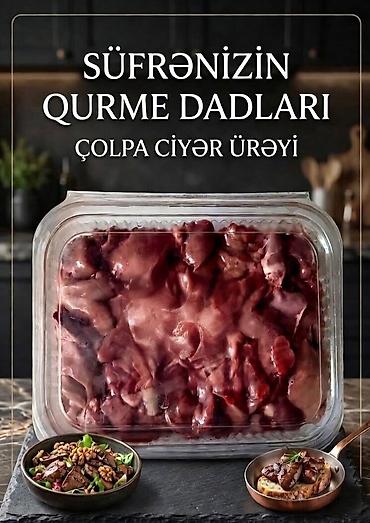 Qida məhsulları: Serebrist Çolpa İçalatı: Topdan və Pərakəndə. Ciyər. Ciyər-Ürək — 3