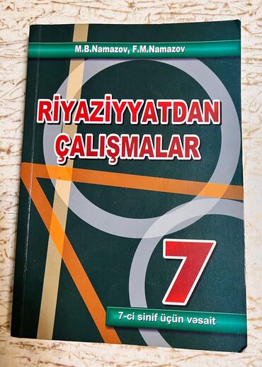 математика 5 класс намазов: Riyaziyyatdan Çalışmalar 7 ci sinif