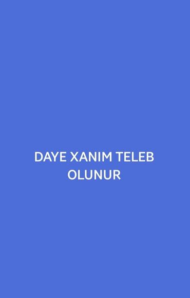 ehmedlide elanlari 2024: Dayə tələb olunur, İstənilən yaş, Təcrübəsiz, 3/1
