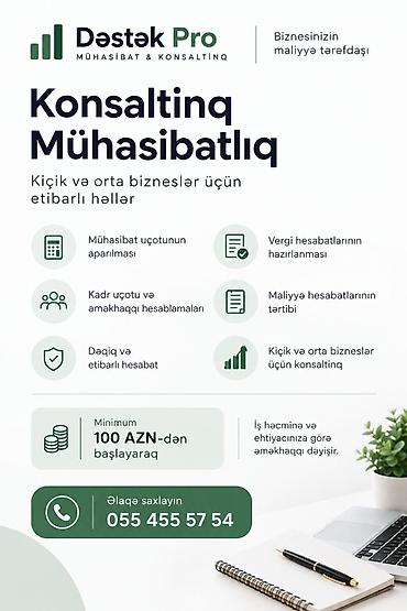 Бухгалтеры: Üstünlüklər ✅ Aylıq 100 AZN-dən başlayan xidmət haqqı ✅ Kiçik və orta — 1