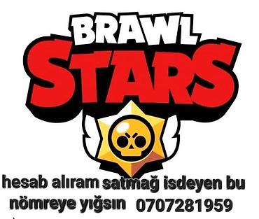 brawl stars 2: Brawl Stars hesablarının alışı üçün elan - Oyun: Brawl Stars - — 1