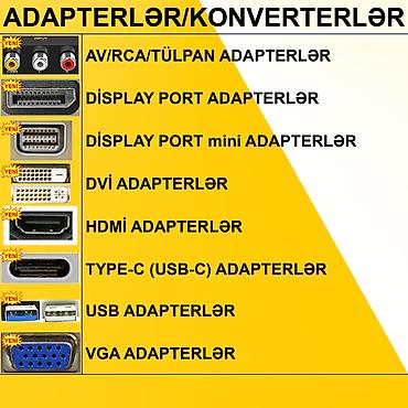 display: Adapterlər/Konverterlər (Çeviricilər) ⭐AV to VGA – 15 AZN ⭐AV to HDMİ — 1
