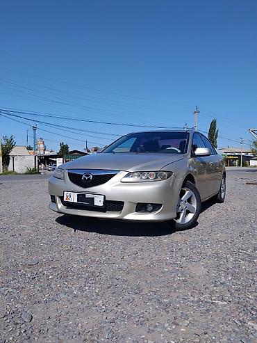 Mazda 6: 2002 г., 2 л, Механика, Бензин, Седан at lalafo.kg — 1 Mazda 6: 2002 г., 2 л, Механика, Бензин, Седан — 1