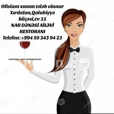 restoran iş elanları: Ofisiant. 1-2 illik təcrübə. Tam iş günü