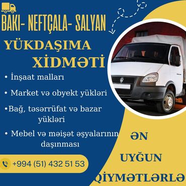 куплю машину в баку: BAKI - NEFTÇALA - SALYAN 
YÜKDAŞIMA XİDMƏTİ