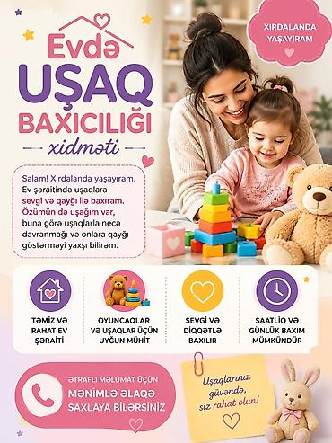 ev işlerine yardımcı: Ev şəraitində uşaq baxıcılığı xidməti - Xidmət yeri: Xırdalanda - Ev — 1