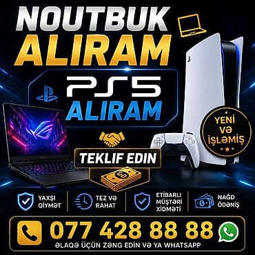 Ноутбуки и аксессуары: YUKSEK QIYMETE NOUTBUK PS5 ALIRAM YENI VE ISLEMIS TEKLIF EDIN — 1