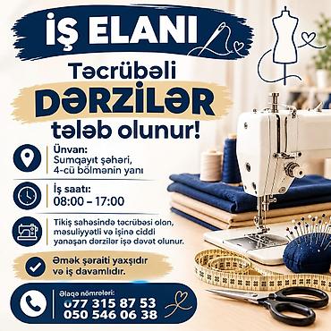 sumqayit tikis fabriki vakansiya: İş elanı: Təcrübəli dərzilər tələb olunur - Ünvan: Sumqayıt şəhəri — 1