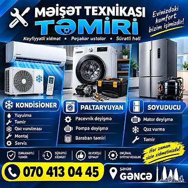 meiset texnikasi temiri: Məişət texnikası təmiri – Gəncə Xidmət sahələri: - Kondisioner — 1