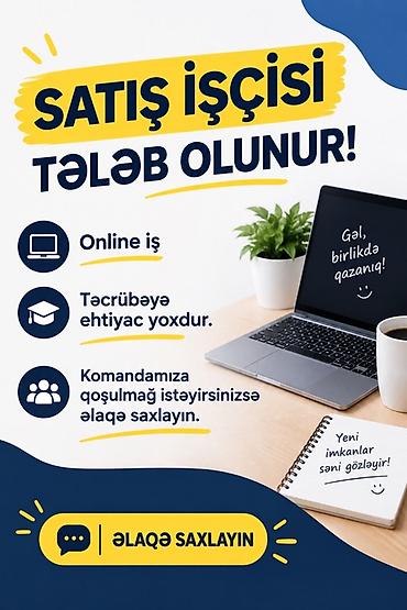 Satış məsləhətçiləri: Satış məsləhətçisi tələb olunur, İstənilən yaş, Təcrübəsiz, İşəmuzd ödəniş — 1