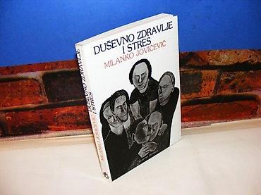 midi disk: Duševno zdravlje i stres milanko jovičević 1985 mek povez deo teksta — 2