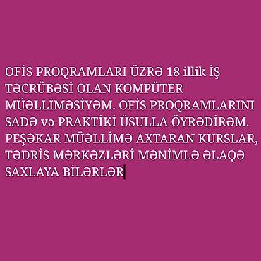 uber əlaqə: Ofis proqramları üzrə 18 illik iş təcrübəsi olan kompüter — 1