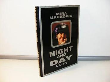 plavi sat: Mira Marković Night and Day A DiaryDnevnik noć i danGodina izdanja — 1