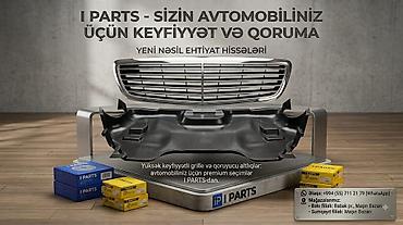I PARTS – avtomobiliniz üçün keyfiyyət və qoruma Yeni nəsil ehtiyat lalafo.az -da I PARTS – avtomobiliniz üçün keyfiyyət və qoruma Yeni nəsil ehtiyat