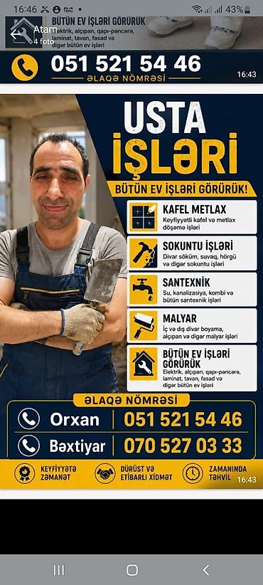 Usta işləri – Bütün ev işləri görülür Xidmətlər: - Kafel/metlax