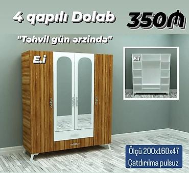 Dolablar: *4 Qapılı Dolab 350 AZN 💥* *""Endirim Məhdud sayda""* ✔️Rəng seçimi — 5