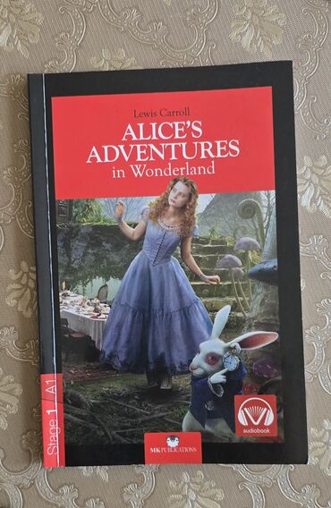 ingilis dili testi 5 ci sinif: MKPUBLICATIONS nəşriyyatından "alice's adventures in wonderland"