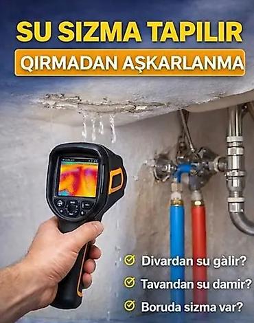 Сантехнические работы: Su sızması aşkarlanması xidməti - Qırmadan və zədələmədən sızmanın — 1