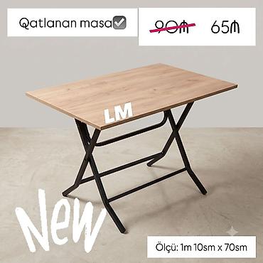 qatlanan stullar: Qatlanan MASALAR Yeni və sifarişlə Qiymət: 65₼ Masa 1.10x70 /hün 74 — 1