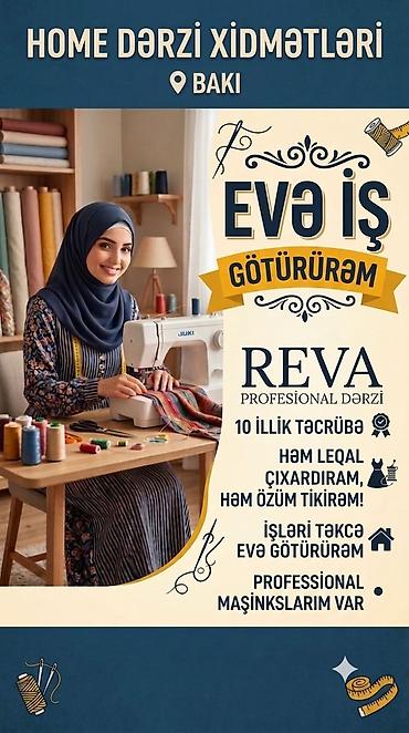 Eve iş götürürem, professional derziyem hem lekal çıxardıram hemde
