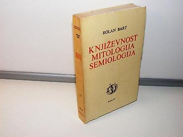 letece: Rolan bart - knjizevnost, mitologija, semiologija1979 nolitstanje vrlo — 1
