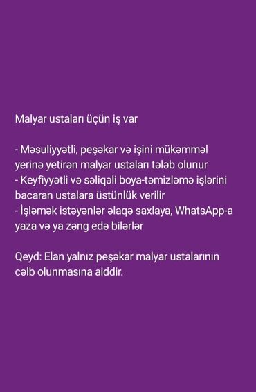 tib isi: Məsuliyyətli, peşəkar və işini mükəmməl yerinə yetirən malyar ustaları