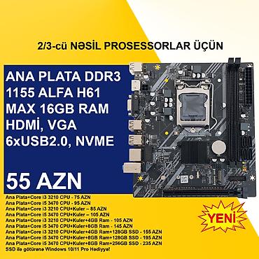 Ana platalar: Kompüter üçün Ana Platalar ⭐DDR3 LGA 1155 Alfa H61 (Yeni) - 55 AZN — 4