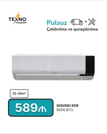 sentir: Kondisioner Shivaki, Yeni, 20-25 kv. m, Split sistem, Kredit var, Pulsuz quraşdırılma