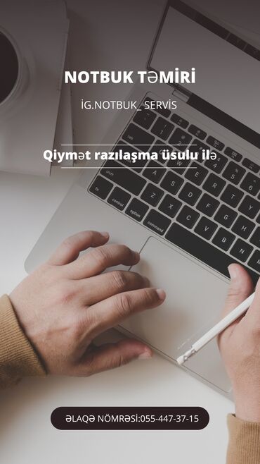 Noutbuklar, kompüterlər: Noutbuk təmiri xidməti, noutbukların texniki nasazlıqlarını aradan
