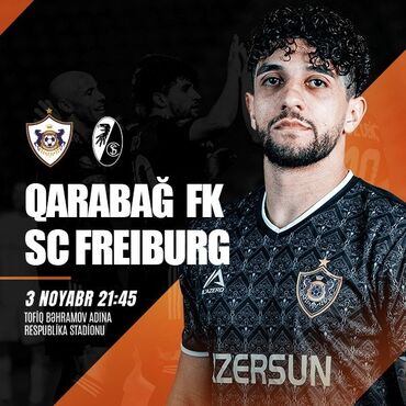 qarabağ ferencvaros biletlər: Qarabağ Freiburg bilet
