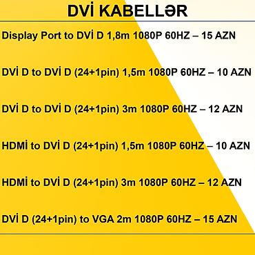 kompüter barter: DVİ Kabellər ⭐Display Port to DVİ D 1,8m 1080P 60HZ – 15 AZN ⭐DVİ D — 2
