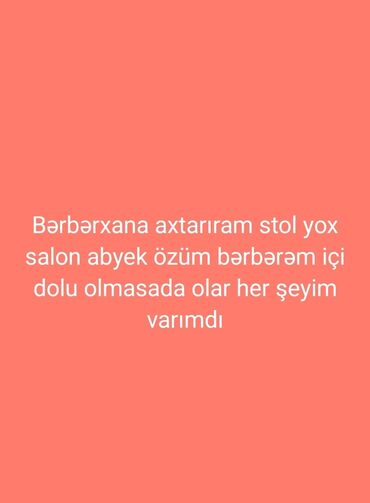 ищу работу охранника: Xidmət elanıdır: Bərbərxana icarəyə axtarılır. - Stul yerinə deyil