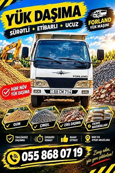 fire fire ucun adlar: Xidmət: Yükdaşıma – Forland yük maşını ilə Xüsusiyyətlər: - Sürətli — 1